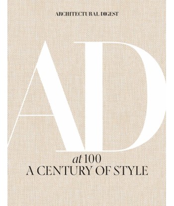 AD At 100 : A Century Of Style Vous souhaitez 