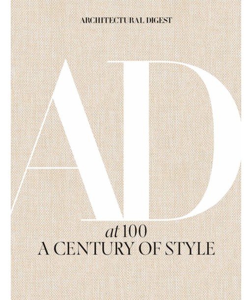 AD At 100 : A Century Of Style Vous souhaitez 