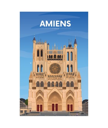 AFFICHE AMIENS - LA CATHEDRALE Profitez des Offres !