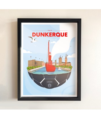 AFFICHE DUNKERQUE - L'ESPRIT DE DUNKERQUE meilleur choix