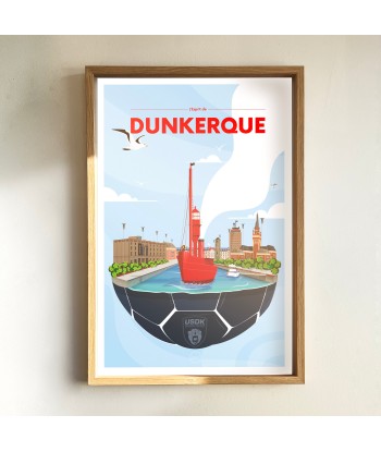 AFFICHE DUNKERQUE - L'ESPRIT DE DUNKERQUE meilleur choix