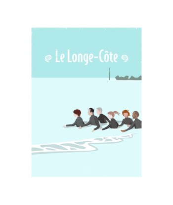 AFFICHE LE LONGE CÔTE Découvrez la collection