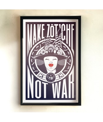 AFFICHE CARNAVAL DE DUNKERQUE - MAKE ZOT'CHE NOT WAR Pour