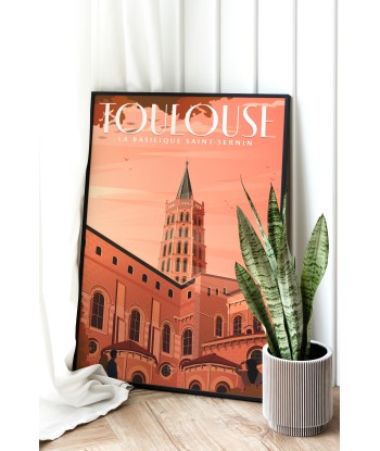 AFFICHE TOULOUSE - BASILIQUE SAINT-SERNIN en ligne des produits 