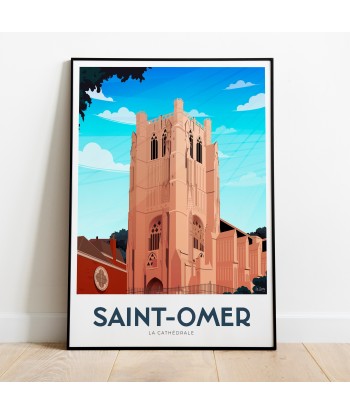 AFFICHE SAINT-OMER - LA CATHÉDRALE Venez découvrir notre 